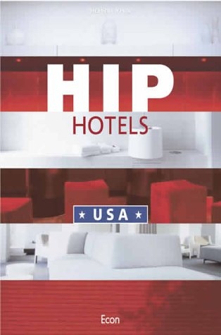 Hip Hotels USA - Herbert Ypma