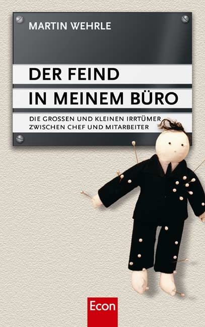 Der Feind in meinem Büro - Martin Wehrle