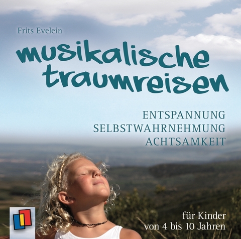 Musikalische Traumreisen - Frits Evelein