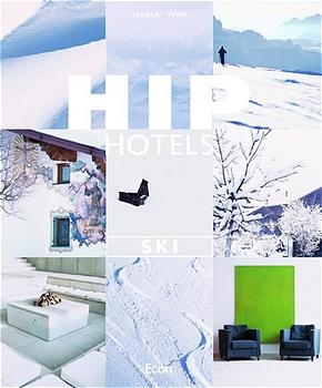 Hip Hotels Ski - Herbert Ypma
