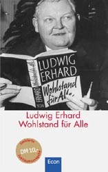 Wohlstand für Alle - Ludwig Erhard