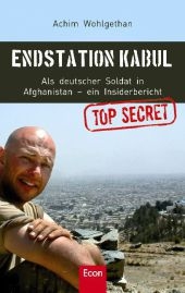 Endstation Kabul - Achim Wohlgethan, Dirk Schulze