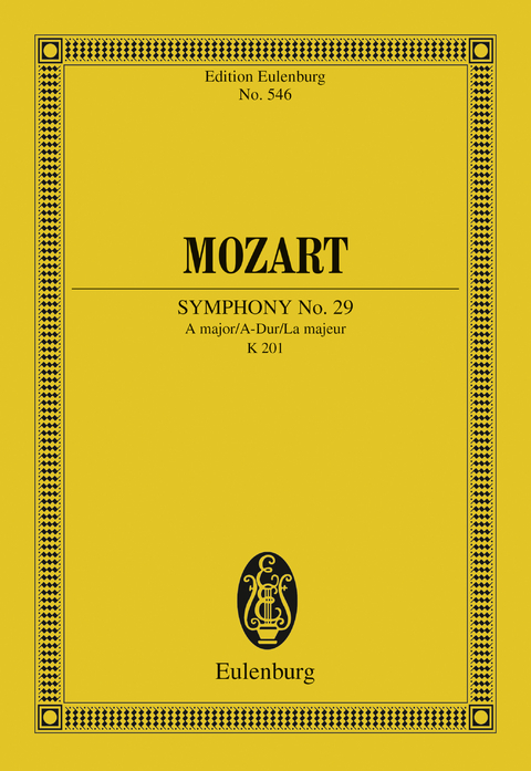 Symphony No. 29 A major - Wolfgang Amadeus Mozart