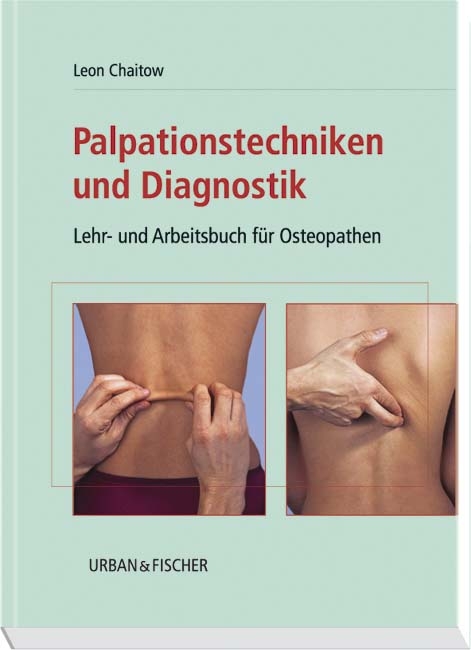 Palpationstechniken und Diagnostik - 