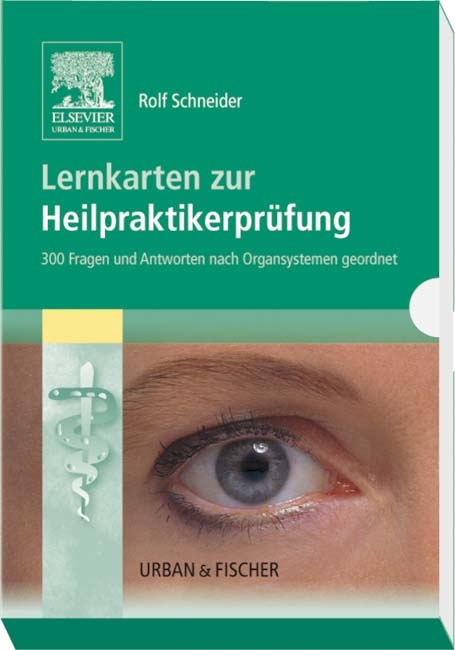 Heilpraktiker-Prüfung - Rolf Schneider