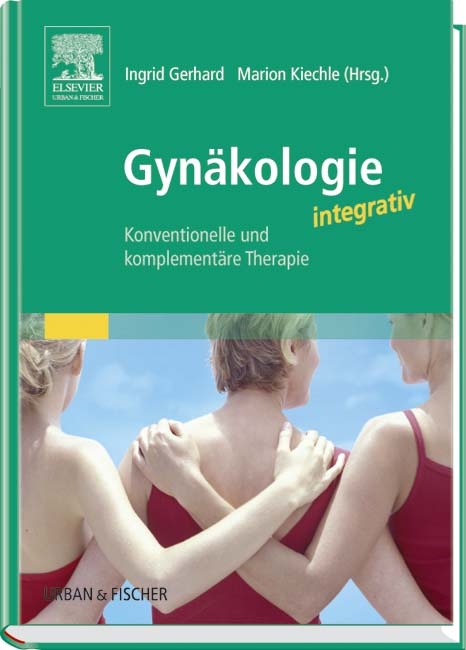 Gynäkologie integrativ - 