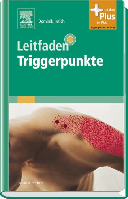 Leitfaden Triggerpunkte - Dominik Irnich