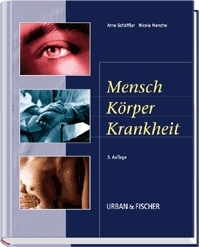 Mensch, Körper, Krankheit - 