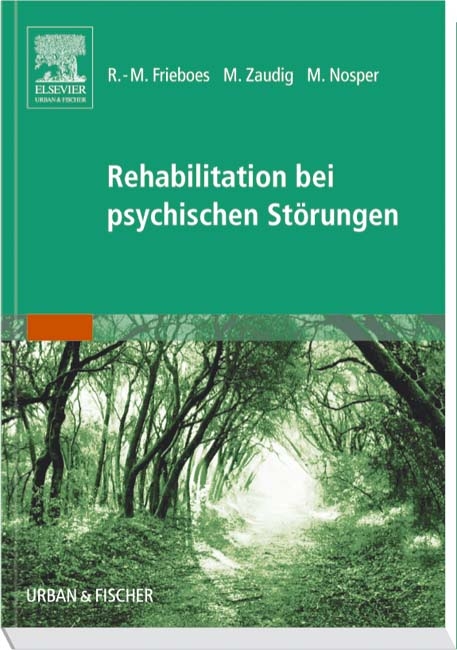 Rehabilitation bei psychischen Störungen - 