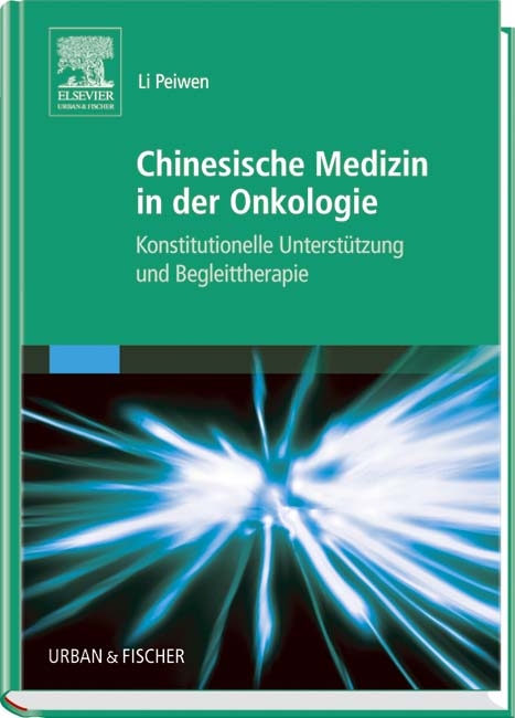 Chinesische Medizin in der Onkologie - Li Li Peiwen