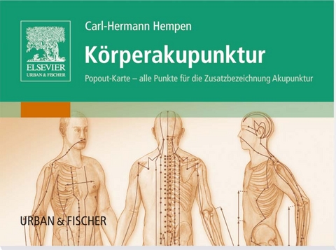 Körperakupunktur - Carl-Hermann Hempen
