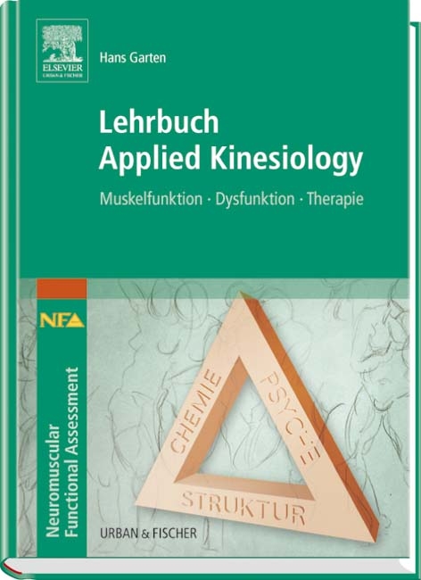 Lehrbuch Applied Kinesiology - Hans Garten