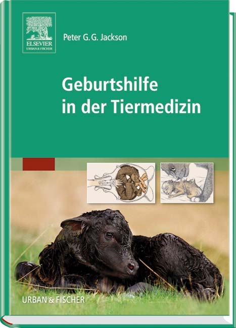 Geburtshilfe in der Tiermedizin - Peter G.G Jackson