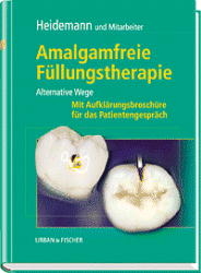 Amalgamfreie Füllungstherapie - 