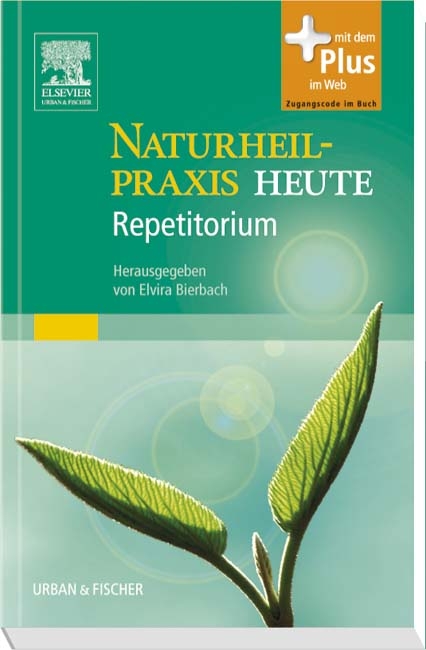 Naturheilpraxis Heute Repetitorium - 