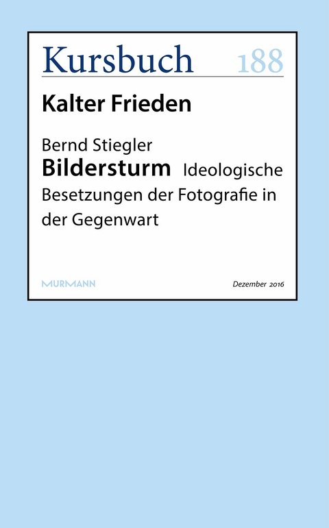 Bildersturm -  Bernd Stiegler