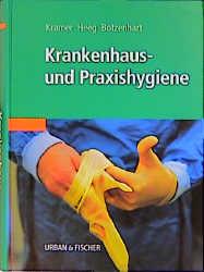 Krankenhaus- und Praxishygiene - 