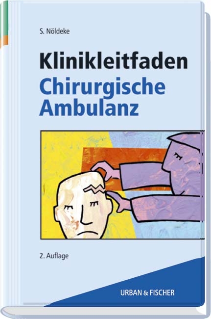 Klinikleitfaden Chirurgische Ambulanz - 