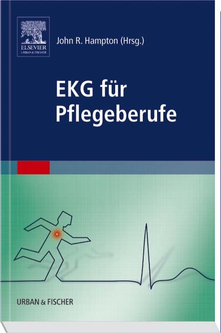 EKG für Pflegeberufe - John R. Hampton