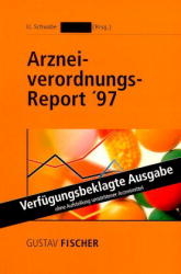 Arzneiverordnungs-Report '97 - 