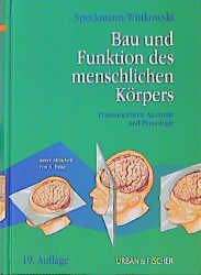 Bau und Funktionen des menschlichen Körpers - E J Speckmann, W Wittkowski, Axel Enke