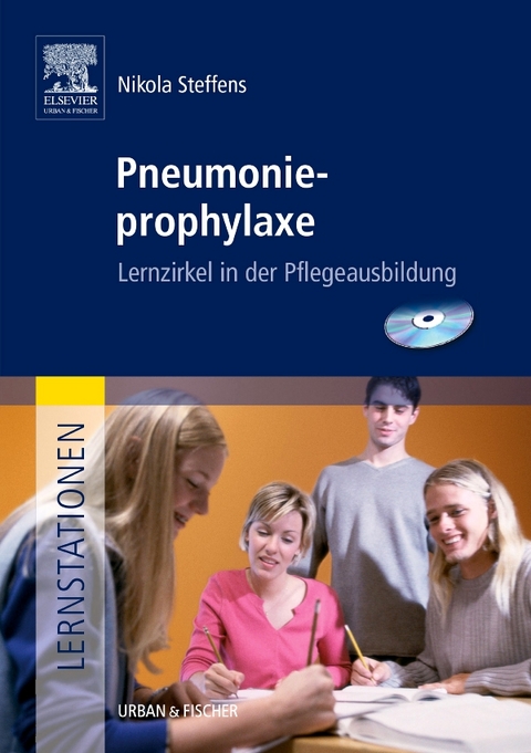 Lernstationen: Pneumonieprophylaxe - Nikola Steffens