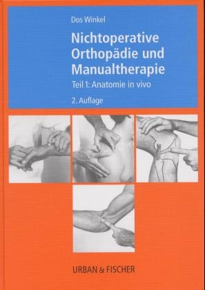Nichtoperative Orthopädie und Manualtherapie - 