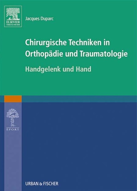 Chirurgische Techniken in Orthopädie und Traumatologie 8 Bände - Jaques Duparc