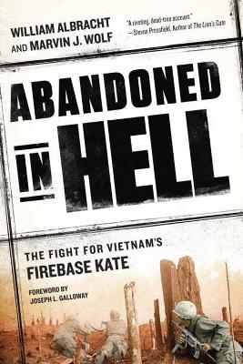 Abandoned in Hell - William Albracht, Marvin Wolf