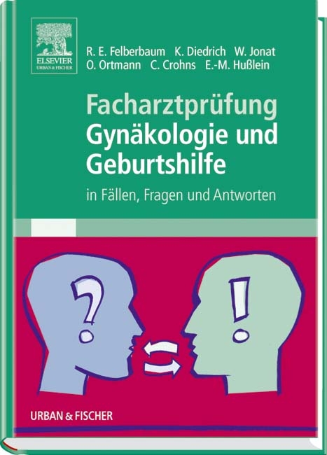 Facharztprüfung Gynäkologie und Geburtshilfe - 