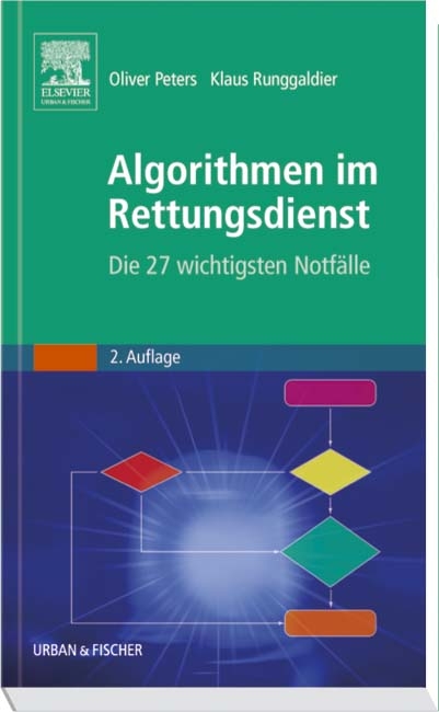 Algorithmen im Rettungsdienst - Oliver Peters, Klaus Runggaldier