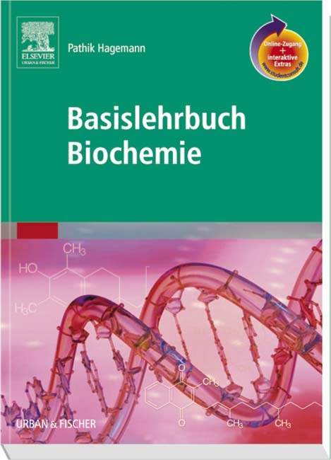 Basislehrbuch Biochemie mit StudentConsult-Zugang - Pathik Hagemann