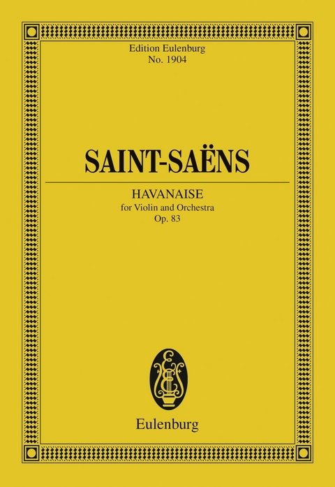 Havanaise -  Camille Saint-Saëns