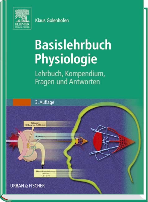 Basislehrbuch Physiologie - Klaus Golenhofen