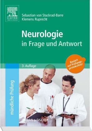 Neurologie in Frage und Antwort - Sebastian von Stuckrad-Barre, Klemens Ruprecht