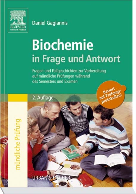 Biochemie in Frage und Antwort - Daniel Gagiannis