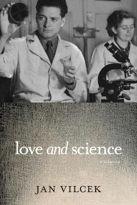 Love and Science - Jan T. Vilcek