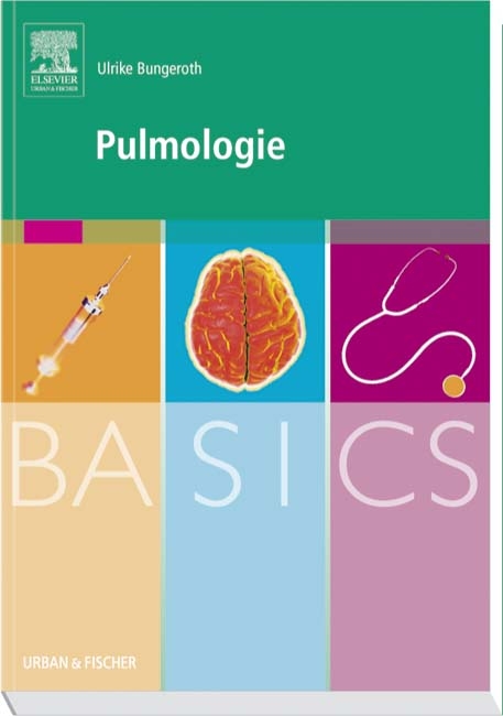 BASICS Pulmologie - Ulrike Bungeroth