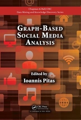 Graph-Based Social Media Analysis - 