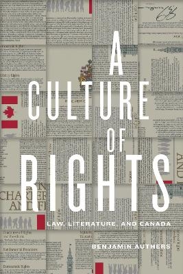 A Culture of Rights - Benjamin James Authers