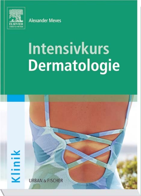 Intensivkurs Dermatologie - 
