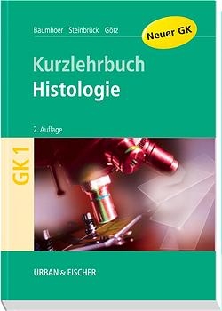 Histologie mit Schemazeichnungen - Daniel Baumhoer, Ingo Steinbrück, Werner Götz