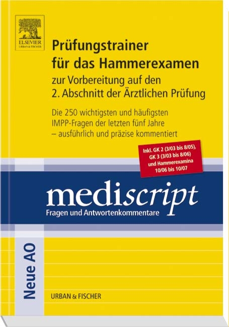 Mediscript Prüfungstrainer für das Hammerexamen zur Vorbereitung auf den 2. Abschnitt der Ärztlichen Prüfung - 