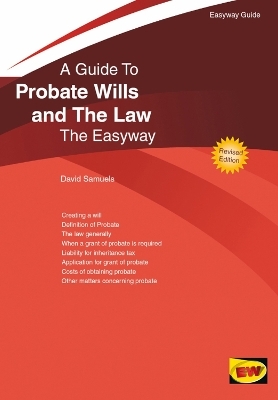 Probate Wills And The Law - David Samuels