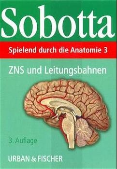 Spielend durch die Anatomie - Johannes Sobotta