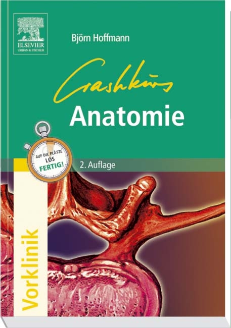 Crashkurs Anatomie - Björn Hoffmann