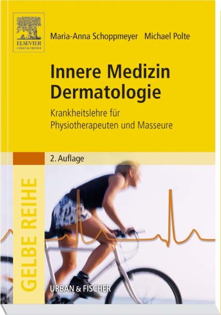 Innere Medizin und Dermatologie - Maria A Schoppmeyer, Michael Polte