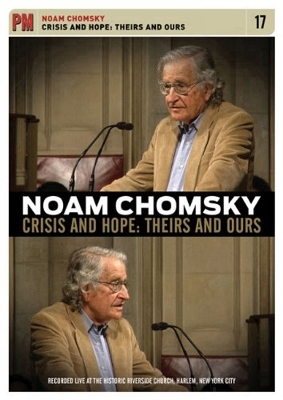 Crisis and Hope - Noam Chomsky