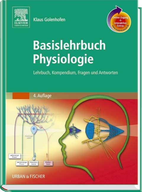 Basislehrbuch Physiologie - Klaus Golenhofen