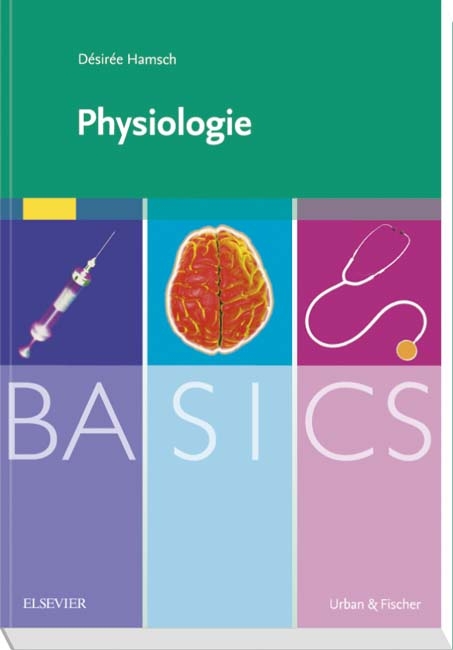 BASICS Physiologie - Desiree Hamsch